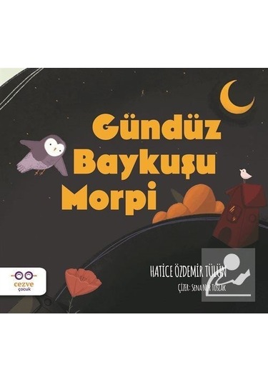 Mercankitap Gündüz Baykuşu Morpi / Hatice Özdemir Tülün