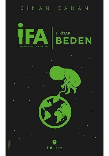 Ifa:Insanın Fabrika Ayarları - Sinan Canan - Tuti Kitap