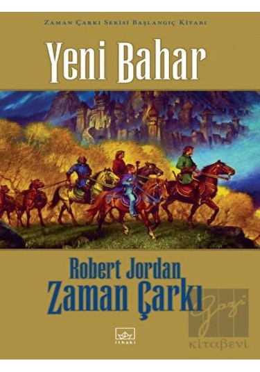 Yeni Bahar - Robert Jordan - İthaki Yayınları