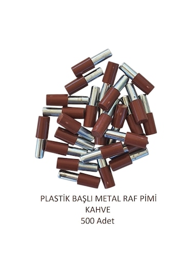 Plastik Metal Başlı Raf Pimi Kahve 500 Adet