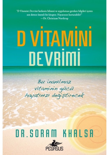 D Vitamini Devrimi - Soram Khalsa - Pegasus