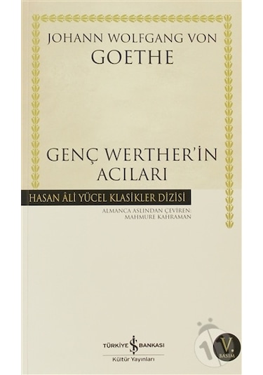 Genç Werther'in Acıları - Goethe - İş Bankası Kültür Yayınları