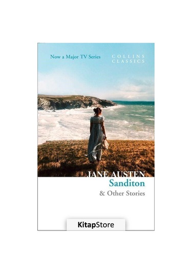 Sanditon & Other Stories - Collins Classics - Jane Austen - Harper Collins Publishers