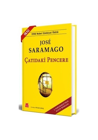 Çatıdaki Pencere Ciltli / Jose Saramago