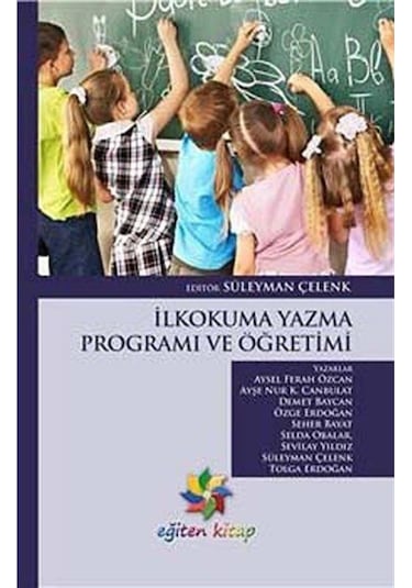 İlkokuma Yazma Programı ve Öğretimi  - Aysel Ferah  - Eğiten Kitap