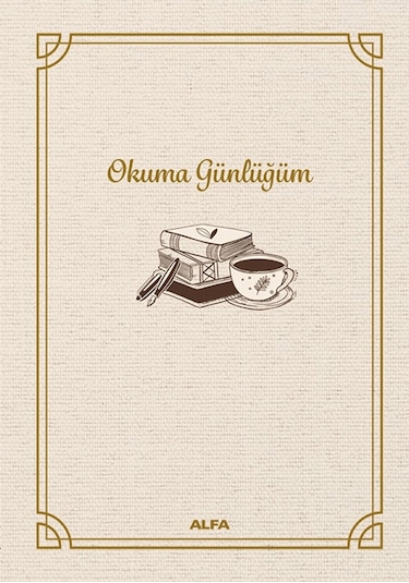 Okuma Günlüğüm - Bez Ciltli- Alfa Yayıncılık