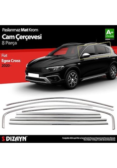 S-dizayn Fiat Egea Cross Krom Cam Çerçevesi 8 Prç. 2020 Üzeri Mat Krom