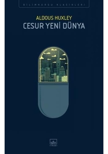 Cesur Yeni Dünya - Aldous Huxley - İthaki Yayınları