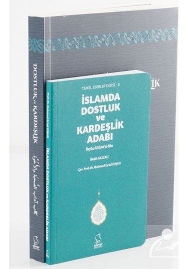 İslam'da Dostluk ve Kardeşlik Adabı (Cep Boy) / İmam Gazali 9789752420076