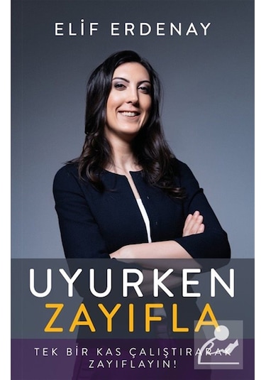 Uyurken Zayıfla / Elif Erdenay