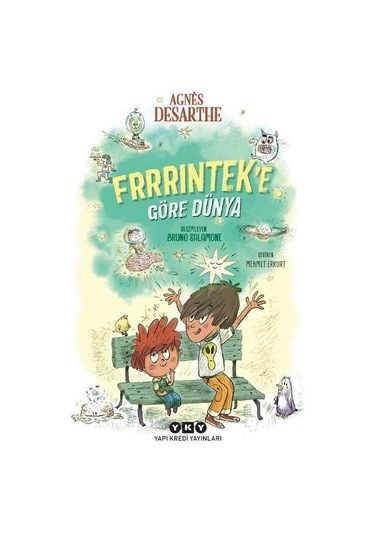 Frrrintek'e Göre Dünya / Agnes Desarthe