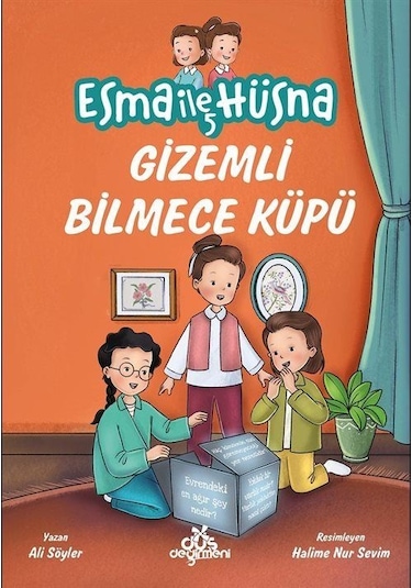 Esma İle Hüsna 5 / Gizemli Bilmece Küpü / Ali Söyler