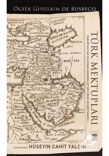 Türk Mektupları / Ogiler Ghislain De Busbecq 9786051557236
