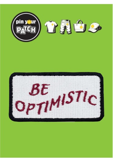 Pin Your Patch Ütü İle Yapışan Yama Patch 7070 Be Optimistic Çok Renkli