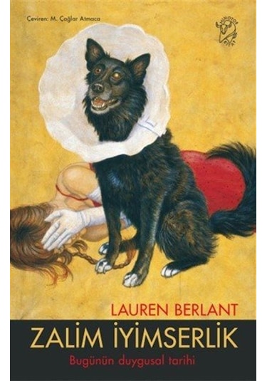 Zalim İyimserlik / Lauren Berlant