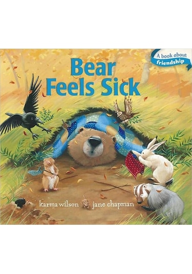 Bear Feels Sick - Bear Books 9781442440937