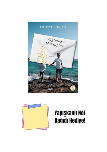 Oğluma Mektuplar + Yapışkanlı Not Kağıdı