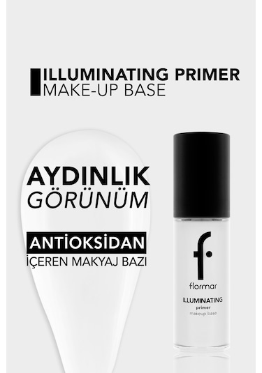 Flormar Illuminating Primer Aydınlatıcı Makyaj Bazı 001 White-Classic