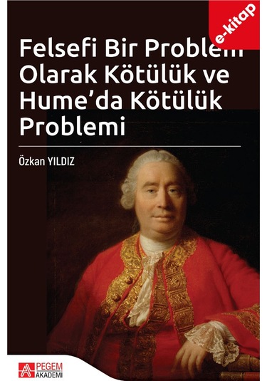 Felsefi Bir Problem Olarak Kötülük Ve Hume'da Kötülük Problemi E