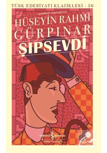 Şıpsevdi / Hüseyin Rahmi Gürpınar N11.2601