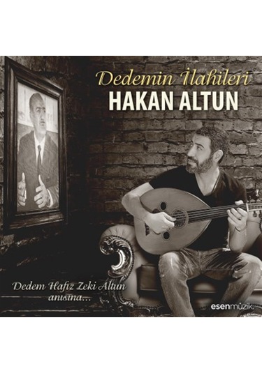 Hakan Altun - Dedemin İlahileri Cd