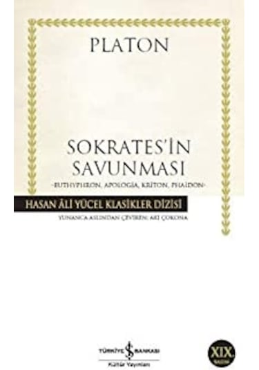 Sokrates'in Savunması -  Hasan Ali Yücel Klasikleri -  Platon -  İş Bankası Kültür Yayınları