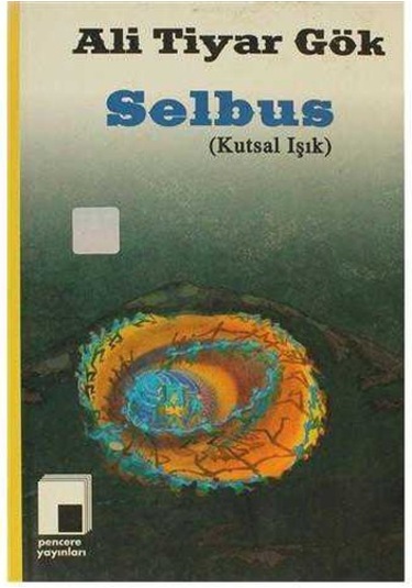 Selbus Kutsal Işık