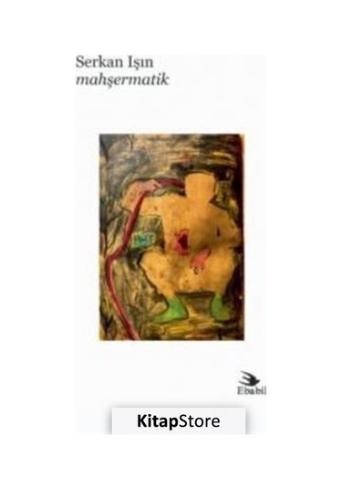 Mahşermatik - Şiir - Serkan Işın - Ebabil