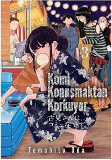 Komi Konuşmaktan Korkuyor Cilt 3 / Tomohito Oda