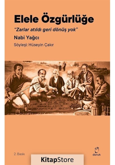 Elele Özgürlüğe - Nabi Yağcı - Doruk Yayınları