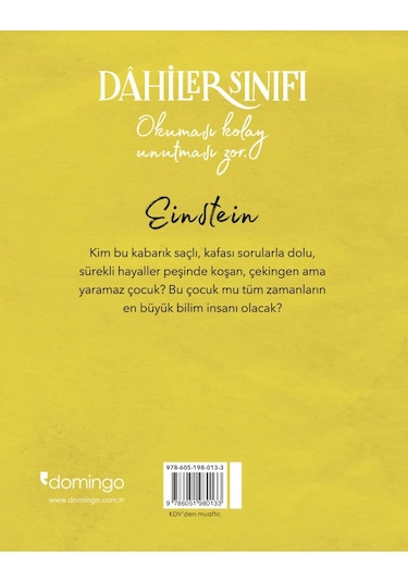 Dahilerin Sınıfı - Einstein Sınırsız Deha - Pierdomenico Baccalario - Domingo Yayınevi