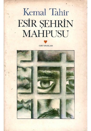 Esir Şehrin Mahpusu - Kemal Tahir 1.baskı