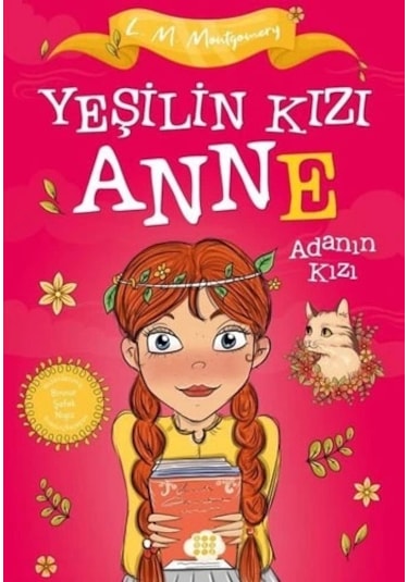 Yeşilin Kızı Anne 3 - Adanın Kızı Çocuklar İçin
