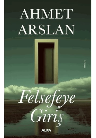 Felsefeye Giriş Ciltli Alfa Yayınları