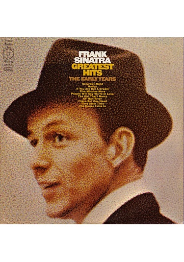 FRANK SİNATRA -  Greatest Hits (The Early Years) , LP 1971 Vocal