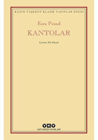 Kantolar - Ezra Pound - Yapı Kredi Yayınları