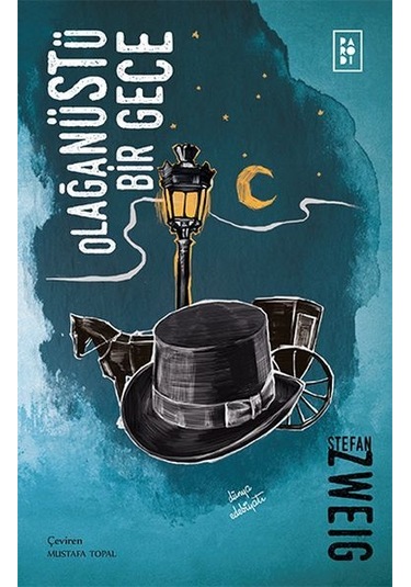 Olağanüstü Bir Gece - Stefan Zweig - Parodi Yayınları