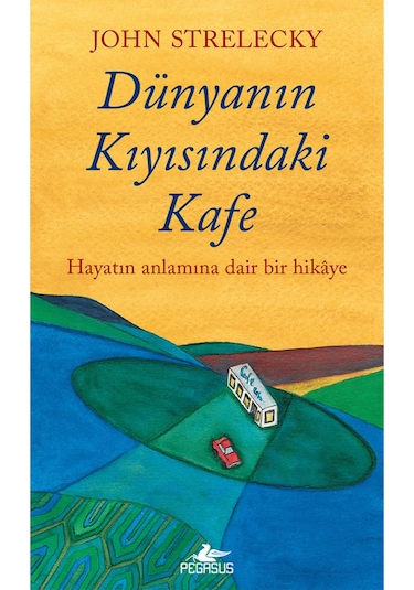 Dünyanın Kıyısındaki Kafe