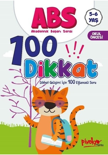 ABS 100 Dikkat - Dikkat Gelişimi İçin 100 Eğlenceli Soru 5 - 6 Yaş - Buçe Dayı - Pinokyo