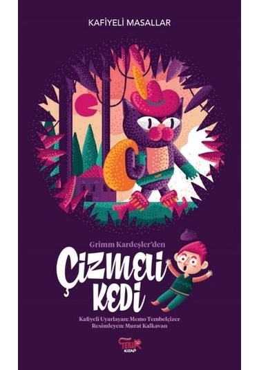 Çizmeli Kedi - Kafiyeli Masallar - Memo Tembelçizer - Tekir Kitap
