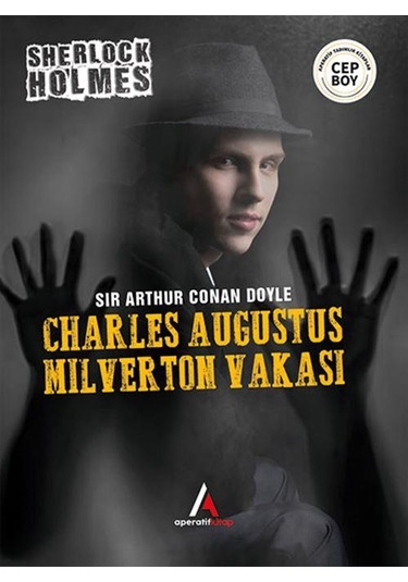 Charles Augustus Milverton Vakası - Sherlock Holmes Cep Boy Apera