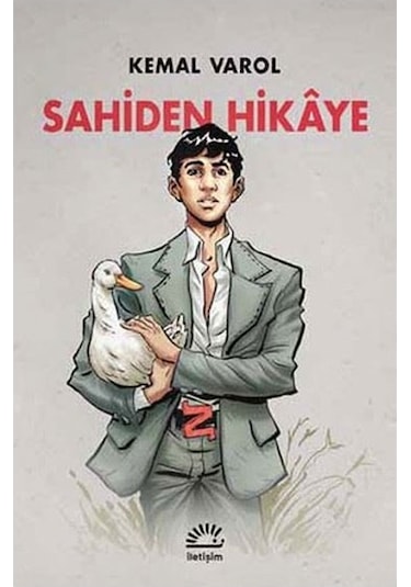 Sahiden Hikaye Kemal Varol İletişim  Yayınları
