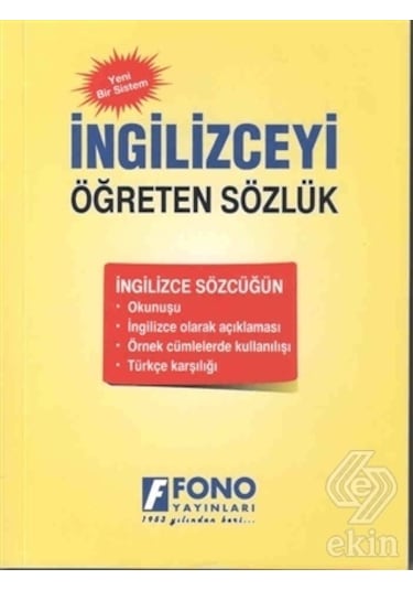İngilizceyi Öğreten Sözlük- Fono Yayınları