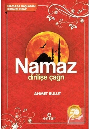 Namaz Dirilişe Çağrı / Ahmet Bulut 9789944704762