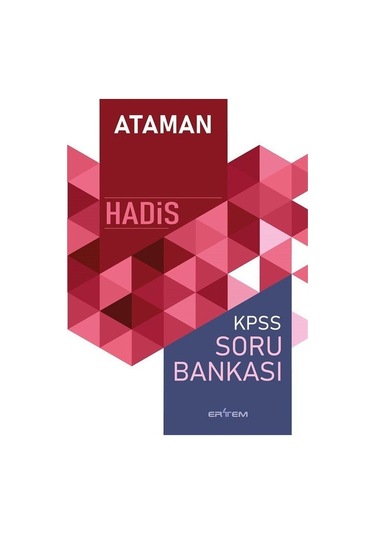 Ataman Hadis KPSS Soru Bankası - Elif Karakoyun - Ertem Kafkars Eğitim Yayınları