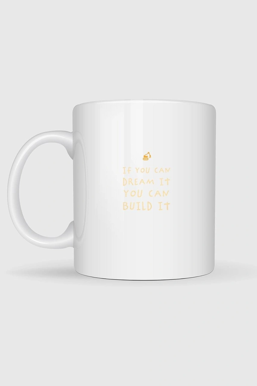 İf You Can Dream İt You Can Build İt Tasarımlı Kupa Bardak Beyaz
