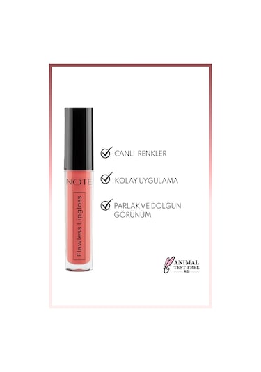 Note Cosmetique Flawless Lipgloss Nemlendirici Dudak Parlatıcısı - 06 Tasty Candy - Pembe