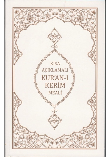 Kısa Açıklamalı Kuranı Kerim Meali Mahmut Kısa