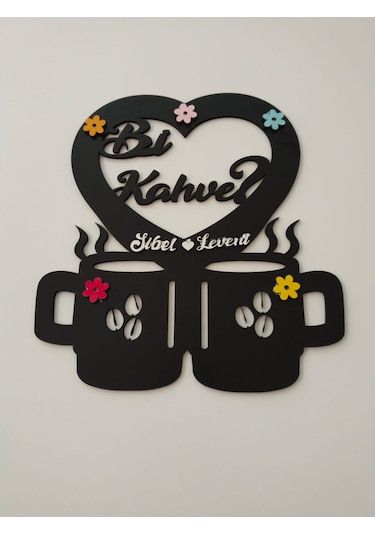 Mutfak Duvar Süsü Bi Kahve İsteğe Bağlı Kişiye Özel İsim Yazılı