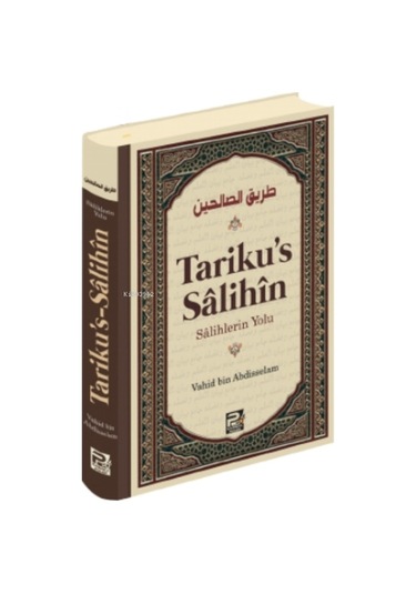 Tariku's Sâlihînsalihlerin Yolu